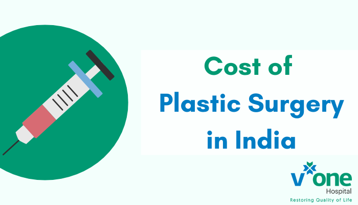 Cost of plastic surgery in India