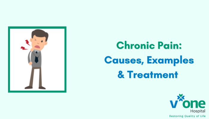 Chronic pain treatment with examples and symptoms