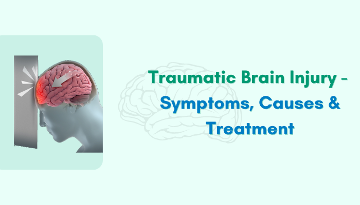 Traumatic Brain Injury -Types, Symptoms, Causes and Treatment by Best Neurologist in Indore