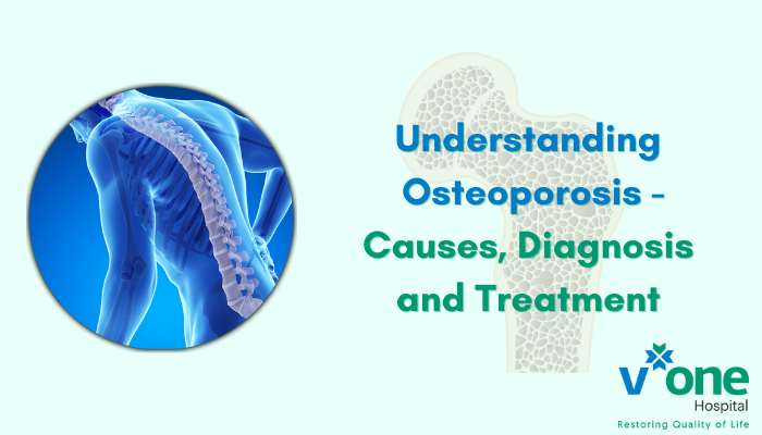 Osteoporosis - Causes, diagnosis and treatment by Best Orthopaedic doctor in indore