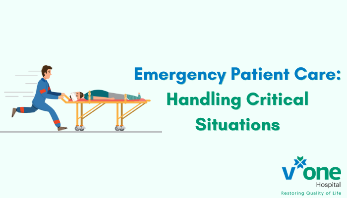 Emergency Patient Care Guide by Trauma Center Indore, V One Hospital